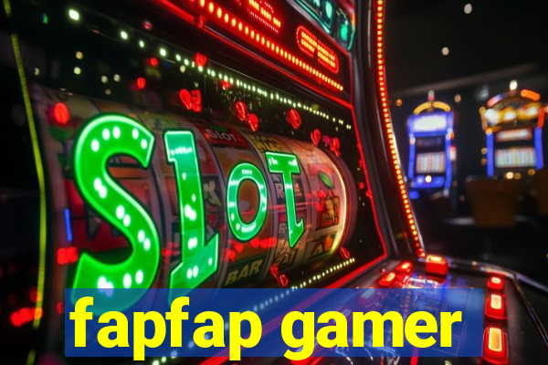 fapfap gamer